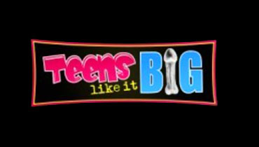 Teens Like It Big